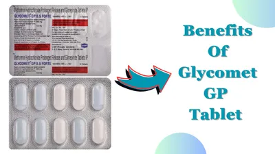 ग्लाईकोमेट जीपी टैबलेट glycomet gp tablet in hindi   उपयोग  फायदे  नुकसान  कीमत और विकल्प