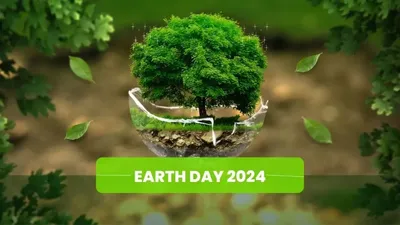 इस तारीख को मनाया जाएगा वर्ल्ड अर्थ डे  जानिए क्या है इस साल की थीम  world earth day theme